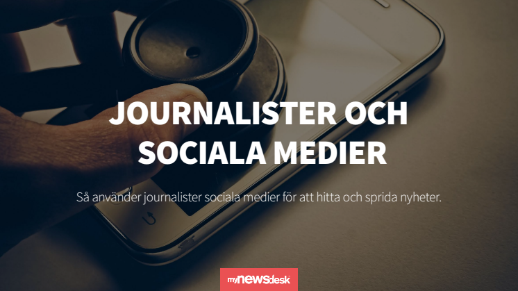 Rapport: Journalister och sociala medier
