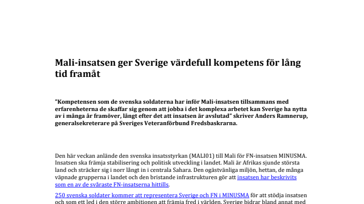 Mali-insatsen ger Sverige värdefull kompetens för lång tid framåt