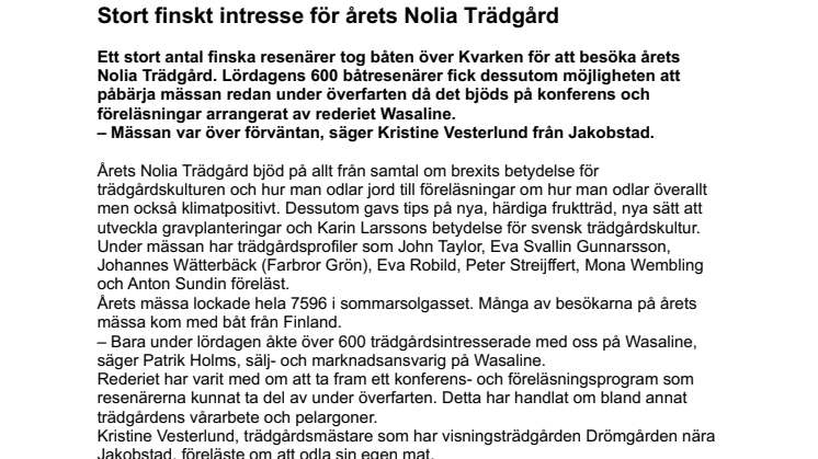 Stort finskt intresse för årets Nolia Trädgård