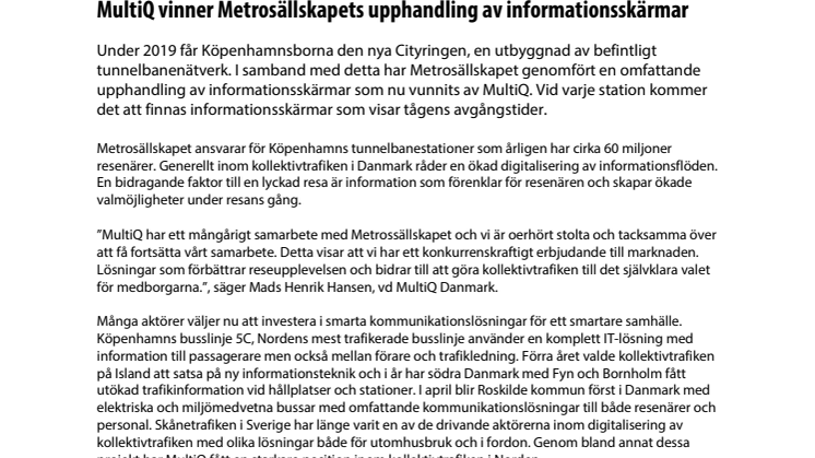 MultiQ vinner Metrosällskapets upphandling av informationsskärmar