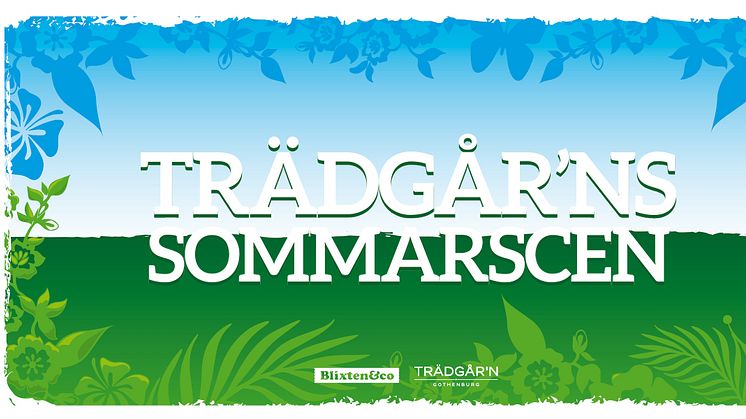 ​Ny sommarscen på Trädgår’n i Göteborg - Lisa Nilsson, Weeping Willows, TAW & Mauro Scocco, Miss Li & Thomas Stenström alla klara för i år!