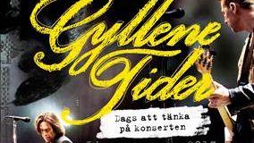 Gyllene Tider släpper ny DVD: ”Dags att tänka på konserten” - Live sommaren 2013