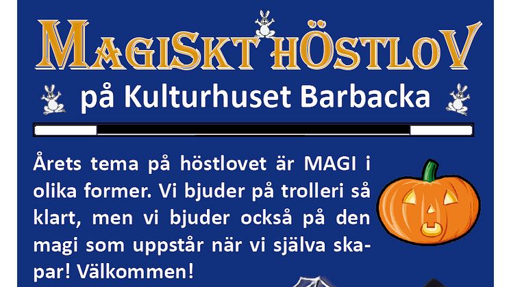 Magiska höstlovsaktiviteter på Kulturhuset Barbacka