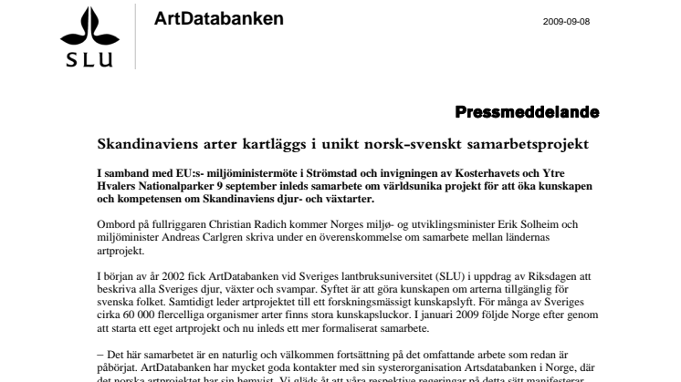 Miljöministrar undertecknar norsk-svenskt samarbetsavtal om artprojekt