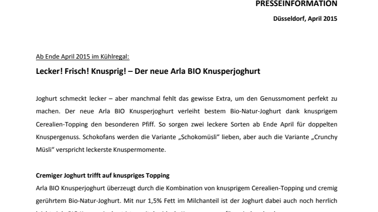 Lecker! Frisch! Knusprig! – Der neue Arla BIO Knusperjoghurt