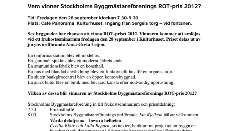 Vem vinner Stockholms Byggmästareförenings ROT-pris 2012?