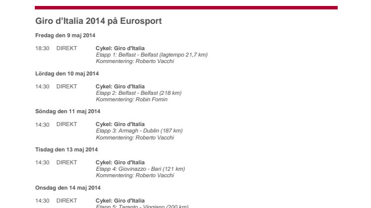 TV-tablå, Giro d'Italia 2014 på Eurosport