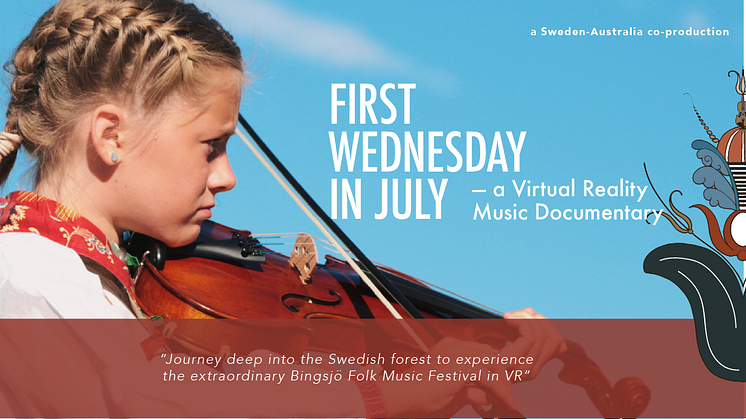 First Wednesday in July - en musikdokumentär i VR