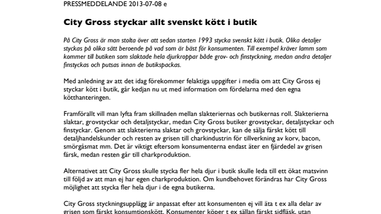 City Gross styckar allt svenskt kött i butik