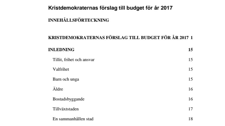 Kristdemokraternas budget 2017 - Tillit, Frihet och Ansvar