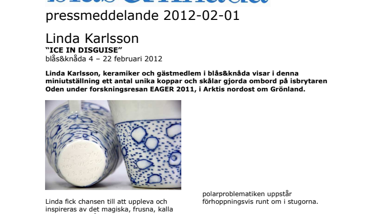 Linda Karlsson, Miniutställning i keramik på blås&knåda