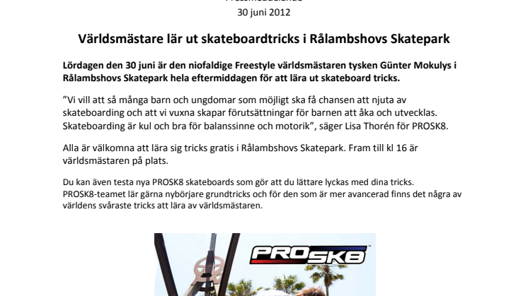 Världsmästare lär ut skateboardtricks i Rålambshovs Skatepark