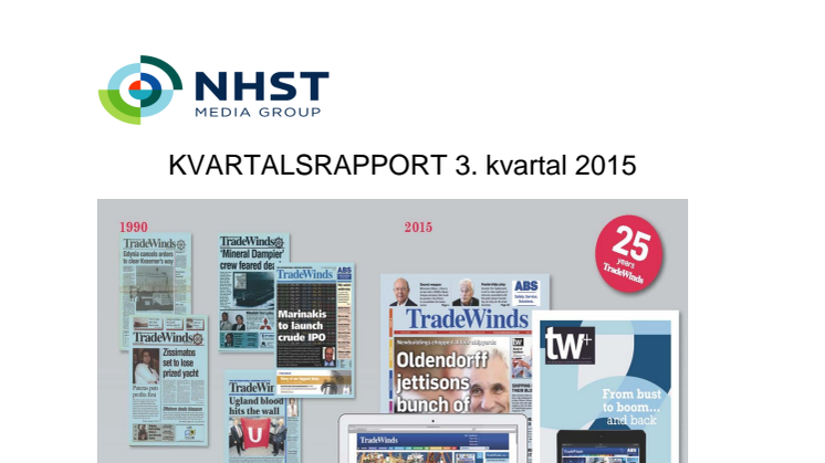 NHST Media Group - Kvartalsrapport 3. kvartal 2015