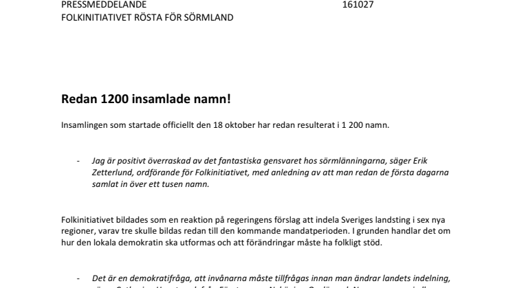 Redan 1200 insamlade namn