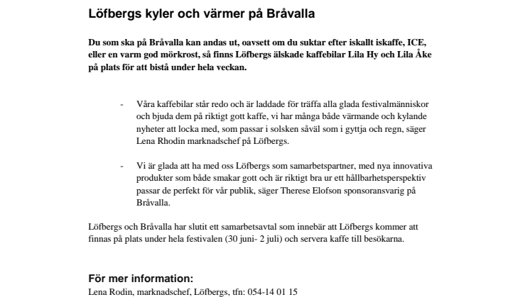Löfbergs kyler och värmer på Bråvalla
