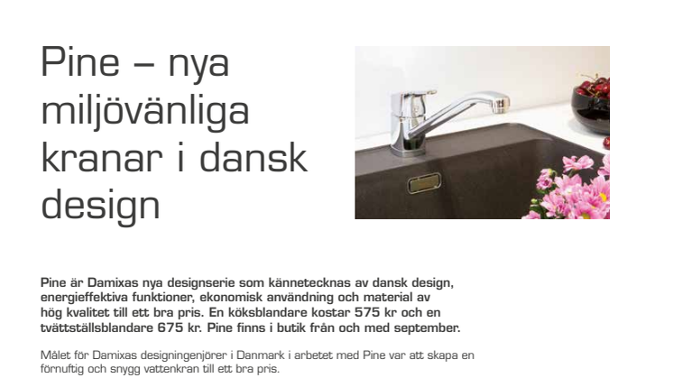 Pine – nya miljövänliga kranar i dansk design