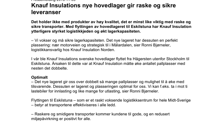 Knauf Insulations nye hovedlager gir raske og sikre leveranser