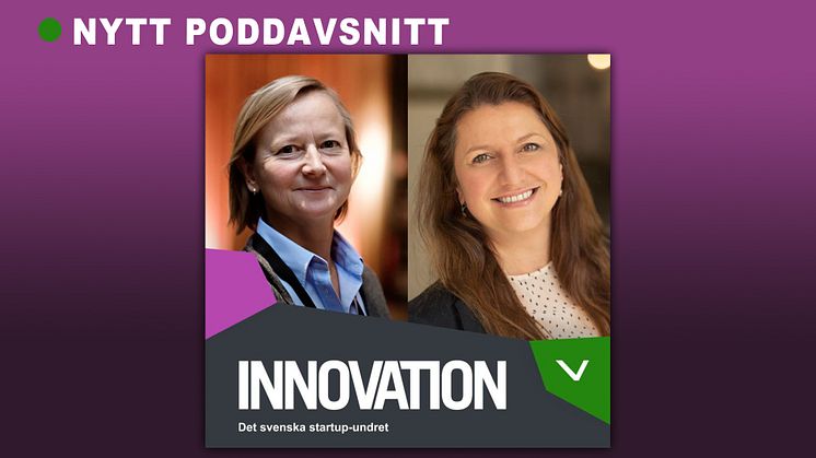Podden Innovation om det svenska startup-undret