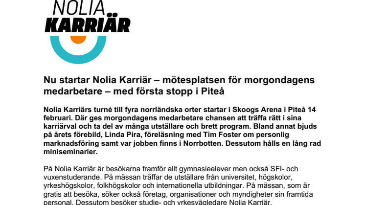 Nu startar Nolia Karriär – mötesplatsen för morgondagens medarbetare – med första stopp i Piteå