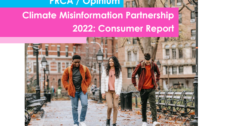 OP19431 Opinium PRCA Partnership Climate Misinformation 2022 - Consumer - Report.pdf