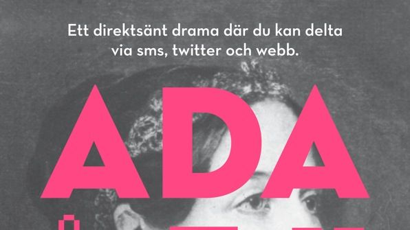 Direktsänt drama om världens första programmerare - Ada Lovelace