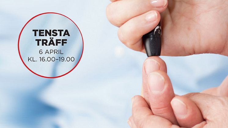 Träffa diabetsforskare och testa ditt blod gratis på Tensta Träff den 6 april
