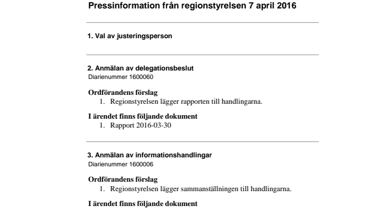 Pressinformation från regionstyrelsens sammanträde den 7 april 2016