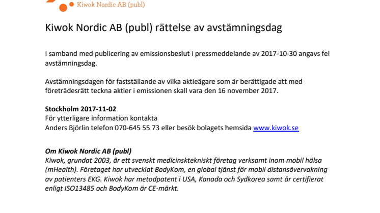 Kiwok Nordic AB (publ) rättelse om avstämningsdag
