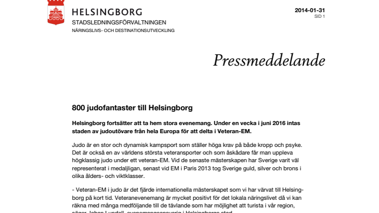 800 judofantaster till Helsingborg