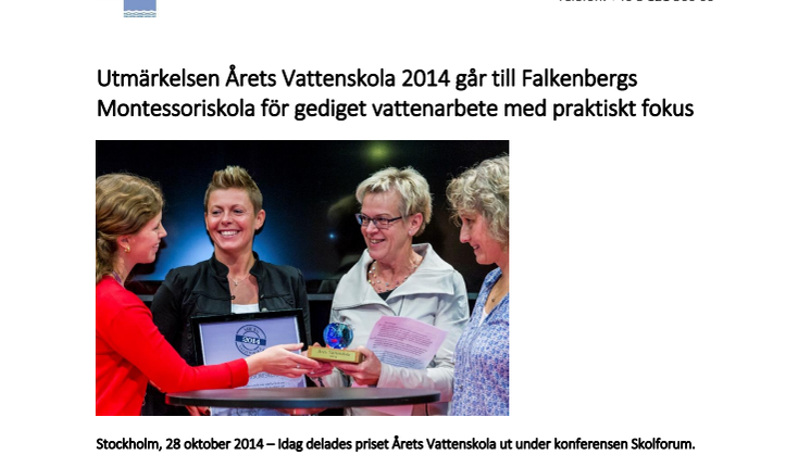 Utmärkelsen Årets Vattenskola 2014 går till Falkenbergs Montessoriskola för gediget vattenarbete med praktiskt fokus