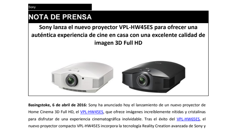 Sony lanza el nuevo proyector VPL-HW45ES para ofrecer una auténtica experiencia de cine en casa con una excelente calidad de imagen 3D Full HD 