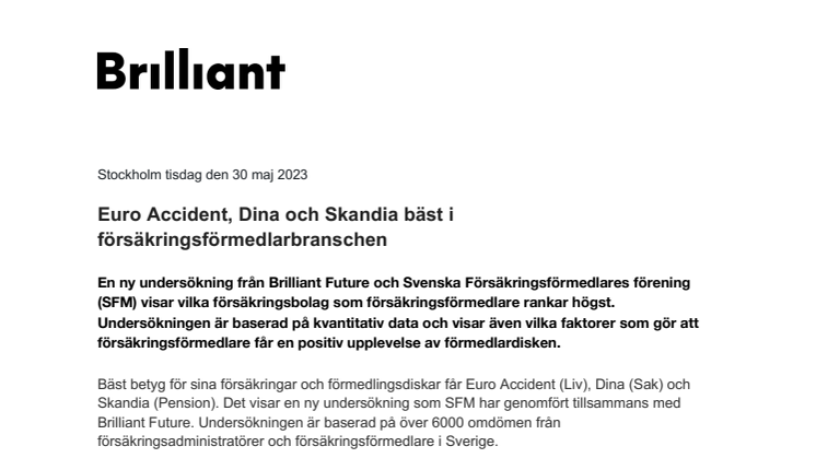 Brilliant Future pressmeddelande - Euro Accident, Dina och Skandia bäst i försäkringsförmedlarbranschen.pdf