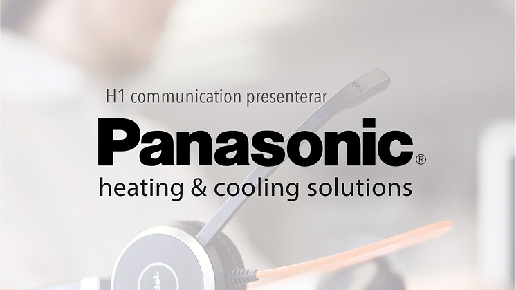 Panasonic appoints H1 as partner for customer service in Europe