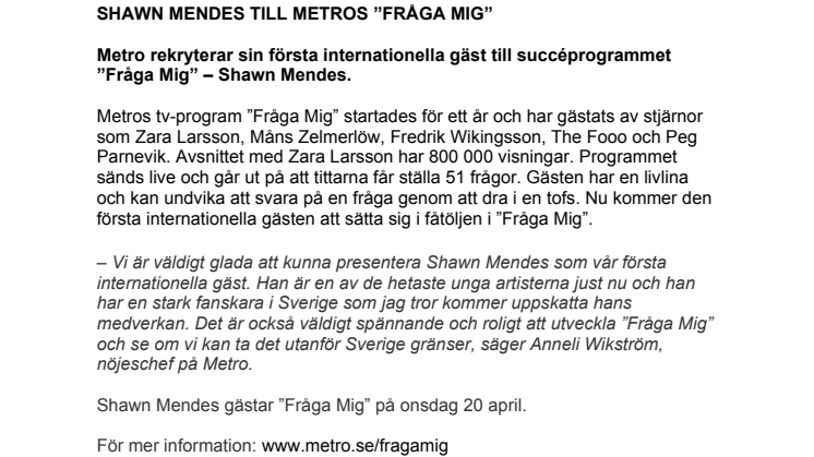 SHAWN MENDES TILL METROS "FRÅGA MIG"