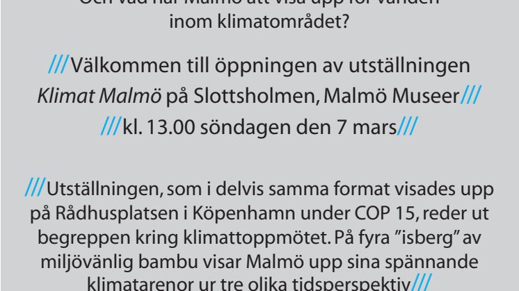 Klimat Malmö - efter Köpenhamn...