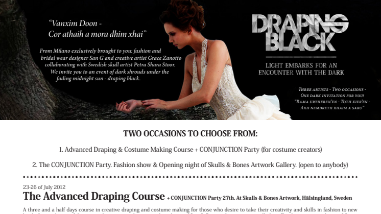 Draping Black - About the events