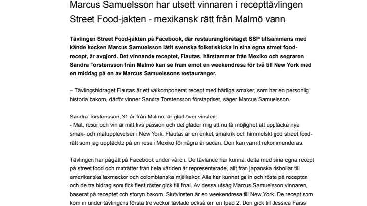 Marcus Samuelsson har utsett vinnaren i recepttävlingen Street Food-jakten - mexikansk rätt från Malmö vann 