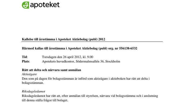 Kallelse till Apotekets årsstämma 2012