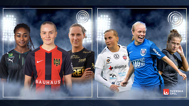 De kan bli Månadens Spelare i OBOS Damallsvenskan och Elitettan i augusti