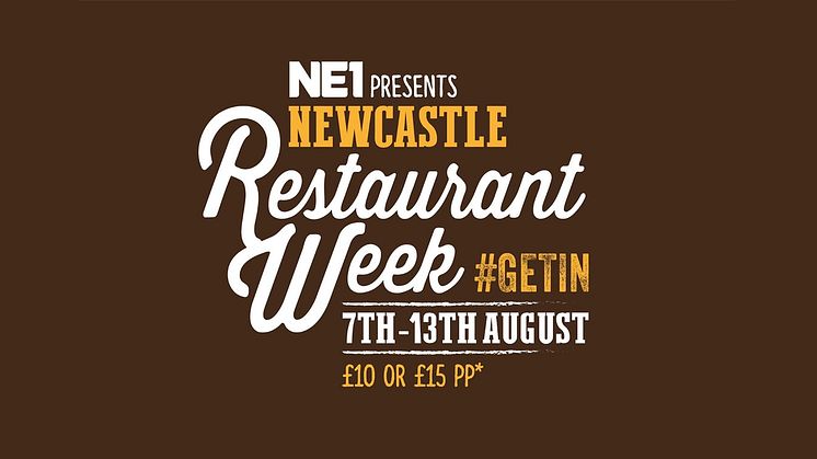 NE1 Newcastle Restaurant Week – 7-13 August