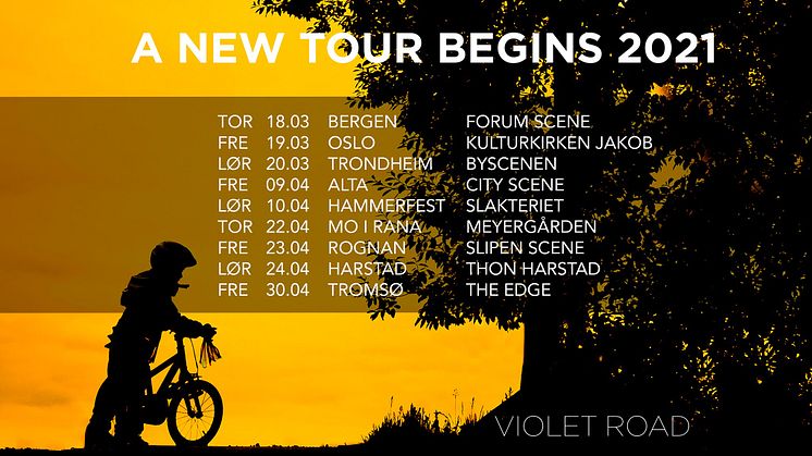 Violet Road - A new tour begins