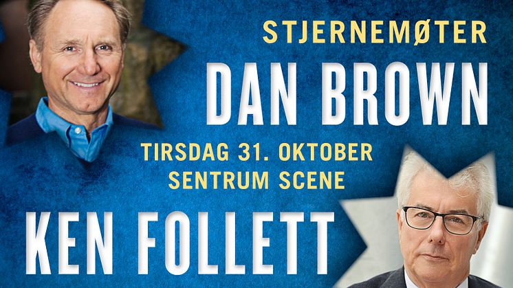 Tilsammen har de solgt rundt 360 millioner bøker og de har toppet internasjonale bestselgerlister. Det blir en verdensbegivenhet når Dan Brown og Ken Follett 31 oktober står på Sentrum Scene. 