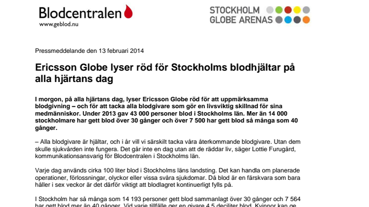 Ericsson Globe lyser röd för Stockholms blodhjältar på Alla hjärtans dag