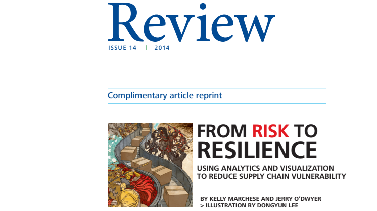 From Risk to Resilience: Using analytics and visualization to reduce supply chain vulnerability