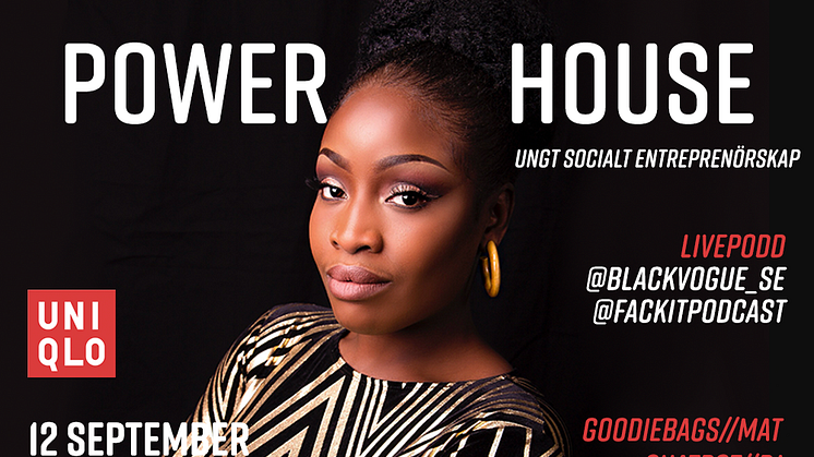 Lovette Jallow (@blackvogue_se) inviger Powerhouse tillsammans med sju av våra egna unga ledstjärnor. 
