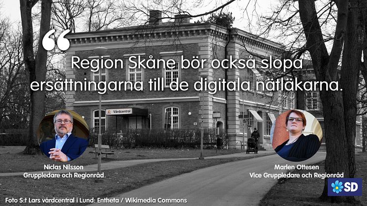 Region Skåne bör också slopa ersättningen till de digitala nätläkarna