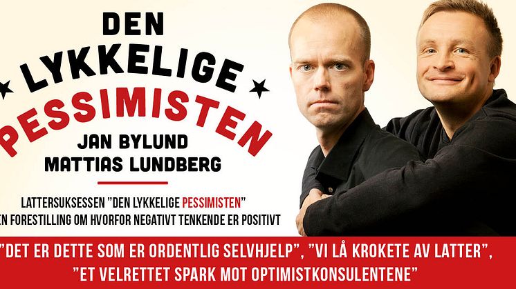 Skrattsuccén "Den Lyckliga Pessimisten" till Oslo i maj!