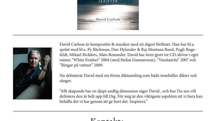 David Carlson ger ut sin första diktsamling: