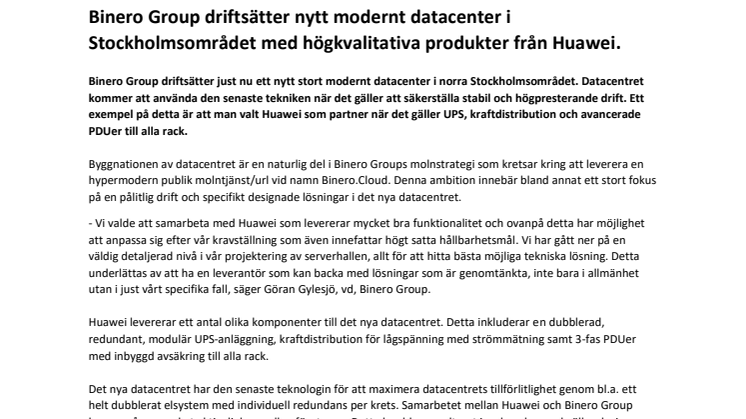 Binero Group driftsätter nytt modernt datacenter i Stockholmsområdet med högkvalitativa produkter från Huawei.