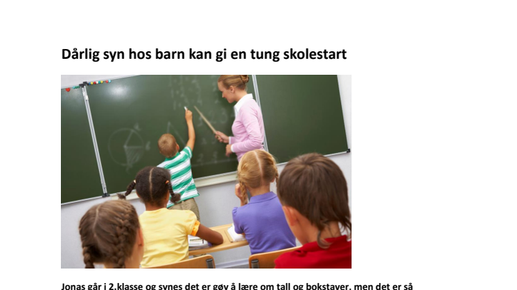 Dårlig syn hos barn kan gi en tung skolestart